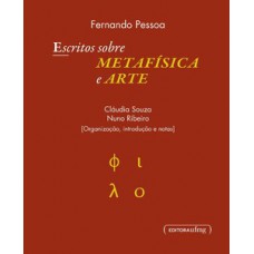 Escritos sobre metafísica e arte
