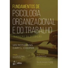 Fundamentos de psicologia organizacional e do trabalho