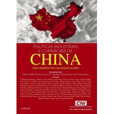 Políticas industriais e comerciais da China