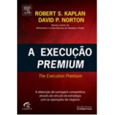 A execução premium