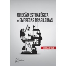 Direção estratégica de empresas brasileiras