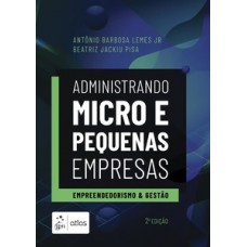 Administrando micro e pequenas empresas