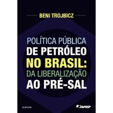 Política pública de petróleo no Brasil