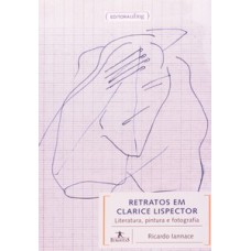 Retratos em Clarice Lispector
