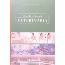 Uma história da veterinária