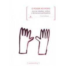 O poder ao povo O poder ao povo