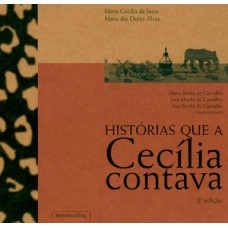 Histórias que a Cecília contava