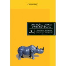 Cognição, ciência e vida cotidiana