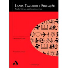 Lazer, trabalho e educação