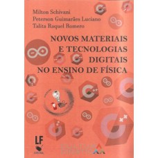 Novos materiais e tecnologias digitais no ensino de física