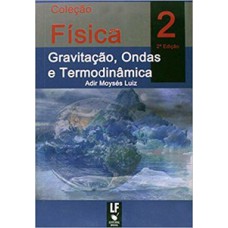 Gravitação, ondas e termodinâmica