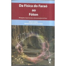 Da física do faraó ao fóton