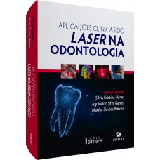 APLICAÇÕES CLÍNICAS DO LASER NA ODONTOLOGIA