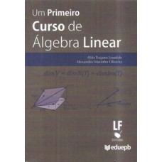 Um primiero curso de álgebra linear