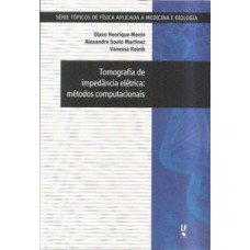 Tomografia de impedância elétrica: métodos computacionais