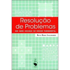 Resolução de problemas nos anos iniciais do ensino fundamental