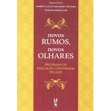 Novos rumos, novos olhares