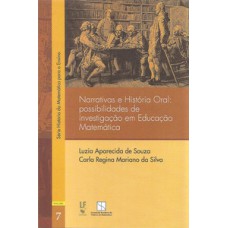 Narrativas e história oral: possibilidades de investigação em educação matemática