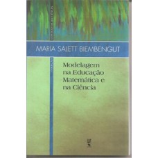 Modelagem na educação matemática e na ciência