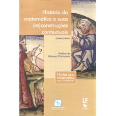 História da matemática e suas (re)construções contextuais