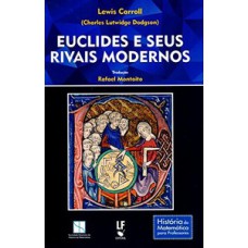 Euclides e seus rivais modernos