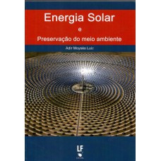 Energia Solar e Preservação do meio ambiente