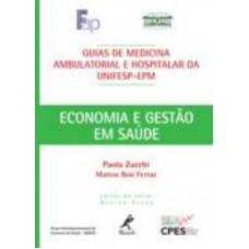 Guia de economia e gestão em saúde