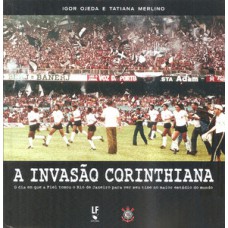 A invasão corinthiana