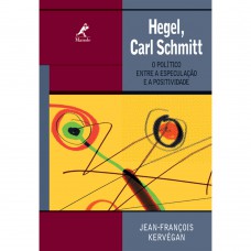 Hegel, Carl Schmidt Hegel, Carl Schmidt