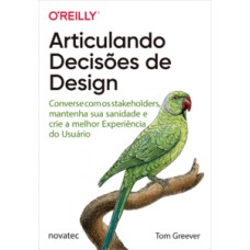 Articulando decisões de design