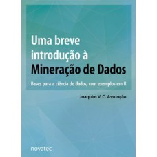 Uma breve introdução à mineração de dados