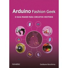 Arduino fashion geek