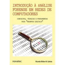 Introdução à análise forense em redes de computadores