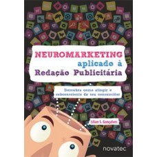 Neuromarketing aplicado à redação publicitária