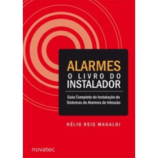 Alarmes - O livro do instalador