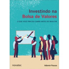 Investindo na bolsa de valores