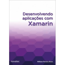 Desenvolvendo aplicações com Xamarin