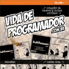 Vida de Programador - Volume 1