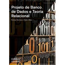 Projeto de banco de dados e teoria relacional