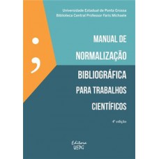 Manual de normalização bibliográfica para trabalhos científicos