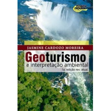 Geoturismo e interpretação ambiental Geoturismo e interpretação ambiental