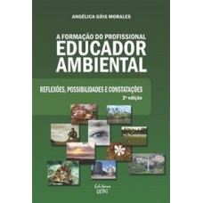 A formação do profissional educador ambiental