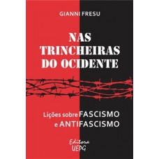 Nas trincheiras do Ocidente