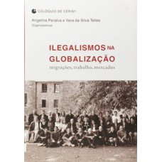 Ilegalismos na globalização