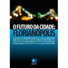 O futuro da cidade