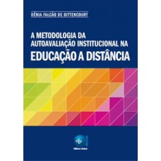 A metodologia da autoavaliação institucional na educação a distância