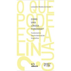 Como uma língua funciona?