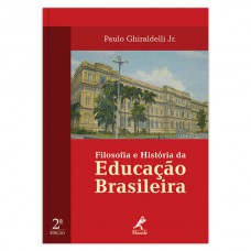 Filosofia e história da educação brasileira