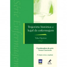 Trajetória histórica e legal da enfermagem