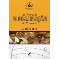 As origens da globalização da economia